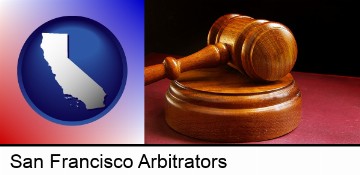 an arbitrator's wooden gavel in San Francisco, CA